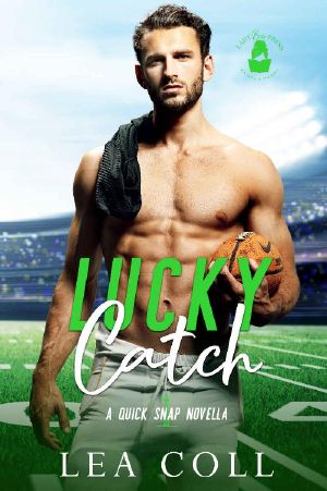 [Quick Snap 01] • Lucky Catch · A Quick Snap Novella